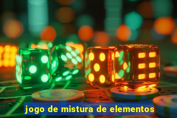 jogo de mistura de elementos